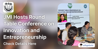 JMI CIE Hosts Round Table Conference on Innovation and Entrepreneurship; Check Details Here